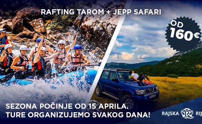 Rafting Tarom jeep safari - Rajska rijeka