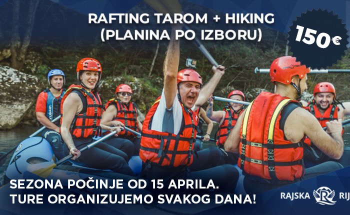 Rafting Tara + Hiking - Rajska Rijeka